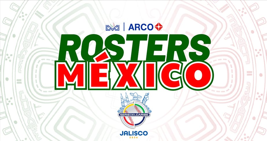 rosters mexico serie del caribe 2026