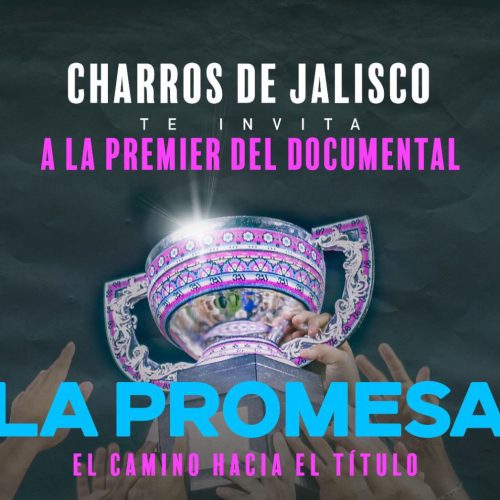 Charros de Jalisco presenta el documental «La Promesa» Softball